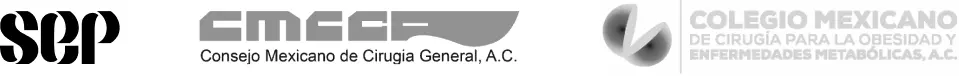 SEP, Mexican College of General Surgery, and Mexican College of Surgery for Obesity and Metabolic Diseases accreditations